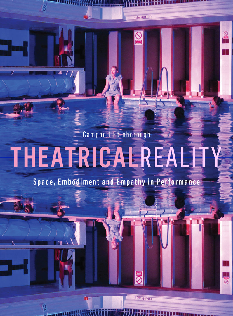 Cover image for Theatrical Reality ISBN 9781783205868